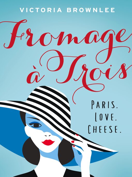 Title details for Fromage à Trois by Victoria Brownlee - Available